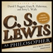 C. S. Lewis as Philosopher