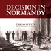 Decision in Normandy
