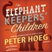 The Elephant Keepers' Children