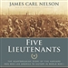 Five Lieutenants