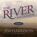 The River Swimmer: Novellas