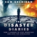 The Disaster Diaries