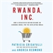 Rwanda, Inc.