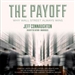 The Payoff: Why Wall Street Always Wins