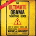 The Ultimate Obama Survival Guide