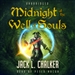 Midnight at the Well of Souls