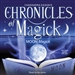 Chronicles of Magick: Moon Magick