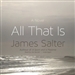 All That Is: A Novel