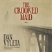 The Crooked Maid