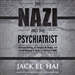 The Nazi and the Psychiatrist