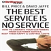 The Best Service Is No Service