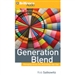 Generation Blend: Managing Across the Technology Age Gap