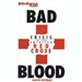 Bad Blood: Crisis in the American Red Cross