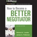 How to Become a Better Negotiator