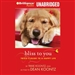 Bliss to You: Trixie's Guide to a Happy Life