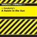 A Raisin in the Sun: CliffsNotes