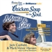 Chicken Soup for the Soul: Moms & Sons - 29 Stories about Courage and Persistence, Making a Difference, Gratitude, and Learning from Each Other
