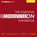 The Essential Motivation Handbook