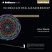 Redesigning Leadership