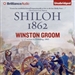 Shiloh, 1862