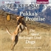 Pukka's Promise: The Quest for Longer-Lived Dogs
