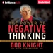 The Power of Negative Thinking