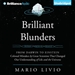 Brilliant Blunders