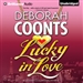 Lucky in Love: A Lucky O Toole Vegas Adventure