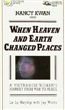 When Heaven and Earth Changed Places