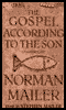 The Gospel According to the Son