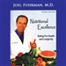 Nutritional Excellence: Eating for Health and Longevity