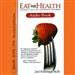 Eat for Health: Lose Weight, Keep It Off, Look Younger, Live Longer