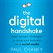 The Digital Handshake: Seven Proven Strategies to Grow Your Business Using Social Media
