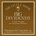 The Little Book of Big Dividends