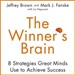 The Winner's Brain: 8 Strategies Great Minds Use to Achieve Success