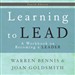 Learning to Lead: A Workbook on Becoming a Leader