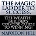 The Magic Ladder to Success