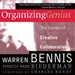 Organizing Genius: The Secrets of Creative Collaboration