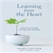 Learning from the Heart