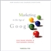 Marketing in the Age of Google