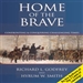 Home of the Brave: Confronting & Conquering Challenging Time