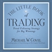 The Little Book of Trading