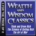 Wealth and Wisdom Classics