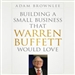 Building a Small Business that Warren Buffett Would Love