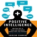 Positive Intelligence