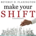 Make Your SHIFT