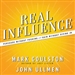 Real Influence: Persuade Without Pushing and Gain Without Giving In