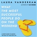 What the Most Successful People Do on the Weekend