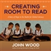 Creating Room to Read