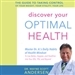 Discover Your Optimal Health